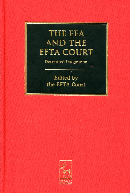 The EEA L and the EFTA Court. 9781849466264