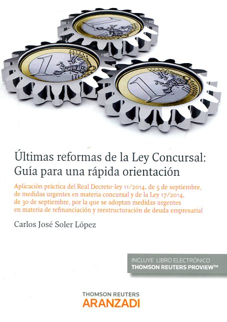 Últimas reformas de la Ley Concursal. 9788490595541