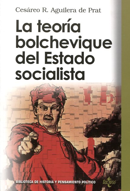 La teoría bolchevique del Estado socialista. 9788430942220