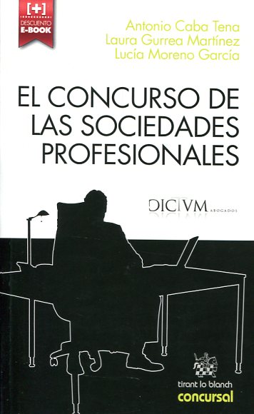 El concurso de las sociedades profesionales. 9788490537725