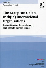 The European Union with(in) International Organisations