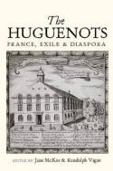 The Huguenots. 9781845196820