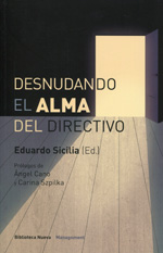 Desnudando el alma del directivo. 9788416170814