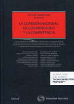 La Comisión Nacional de los Mercados y la Competencia