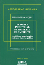 El deber industrial de respetar el ambiente