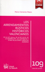 Los arrendamientos rústicos históricos valencianos. 9788490860168