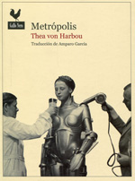 Metrópolis. 9788494108716