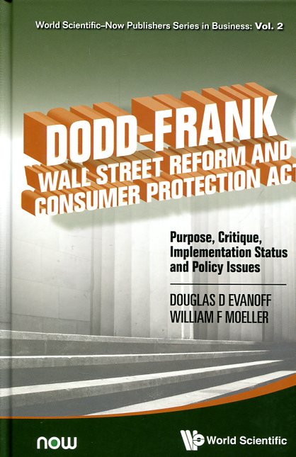 Dodd-Frank Wall Street reform and consumer protection act. 9789814590037