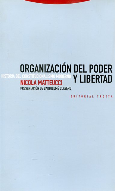 Organización del poder y libertad. 9788481642155