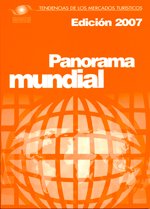 Tendencias de los mercados turísticos. Panorama mundial. Edición 2007. 9789284412891