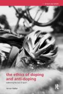 The ethics of doping and anti-doping