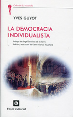 La democracia individualista. 9788472096301