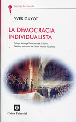 La democracia individualista. 9788472096301