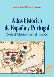 Atlas histórico de España y Portugal. 9788477386551