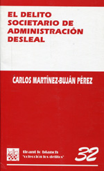 El delito societario de administración desleal. 9788484422624