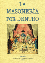 La masonería por dentro. 9788490014257