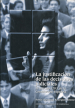 Las justificación de las decisiones judiciales