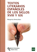 Textos literarios españoles de los siglos XVIII y XIX. 9788499611419