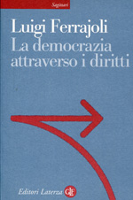 La democrazia attraverso i Diritti. 9788858105207