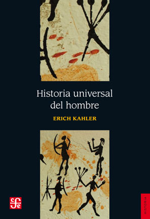 Historia universal del hombre. 9786071602466