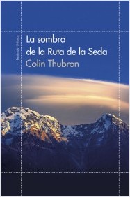 La sombra de la Ruta de la Seda. 9788499422855