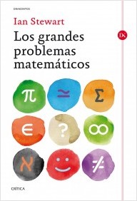 Los grandes problemas matemáticos. 9788498926651