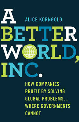 A better world, Inc.. 9781137327659