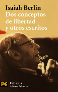 Dos conceptos de libertad. El fin justifica los medios. Mi trayectoria intelectual. 9788420672816