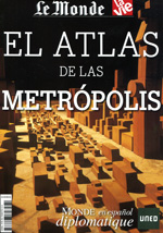 El Atlas de las Metrópolis. 9788493807252