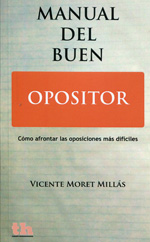 Manual del buen opositor. 9788415731696