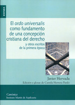 El Ordo Universalis como fundamento de una concepción cristiana del Derecho