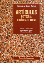 Artículos de teoría y crítica teatral. 9788490410516