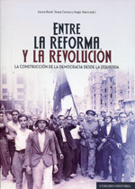 Entre la reforma y la revolución. 9788490451236