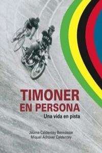 Timoner en persona. 9788415021636