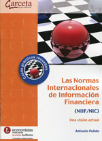 Las Normas Internacionales de Información Financiera (NIIF/NIC). 9788415452089