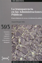 La transparencia en las Administraciones Públicas. 9788416018178