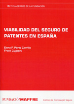 Viabilidad del seguro de patentes en España