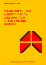 Transición política y consolidación constitucional de los partidos políticos. 9788425908231