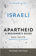 Israeli Apartheid. 9780745334639