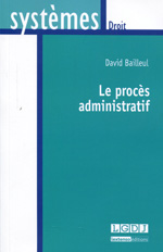 Le procès administratif. 9782275036151