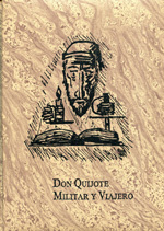 Don Quijote militar y viajero. 9788487346026