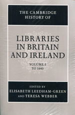 The Cambridge history to Libraries in Britain and Ireland. 9781107650190