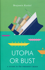 Utopia or bust. 9781781683279