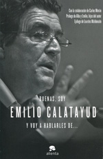 Buenas, soy Emilio Calatayud y voy a hablarles de...