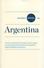 Historia mínima de Argentina. 9788415832256