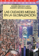 Las ciudades medias en la globalización. 9788499588285