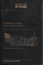 Estados Unidos. Una Visión Básica. 9789586166638