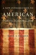 A new introduction to american constitutionalism