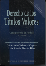 Derecho de los títulos valores. 9789586167598