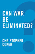 Can war be eliminated?. 9780745679235